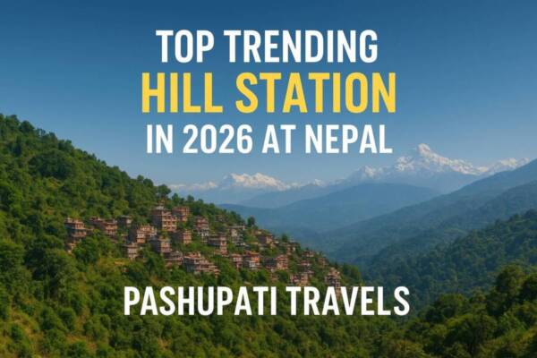 top-5-hill-station-you-must-visit-in-nepal-2026